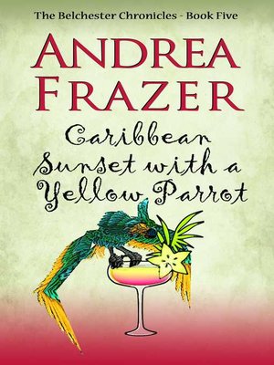 cover image of Caribbean Sunset with a Yellow Parrot